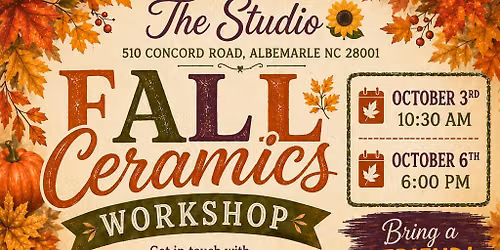SOLD OUT Fall Ceramics Workshop
