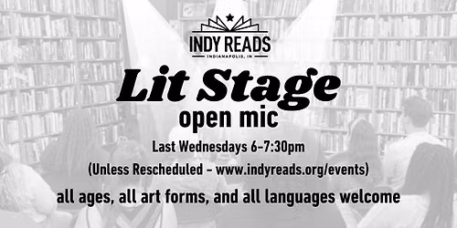 Indy Reads Lit Stage Open Mic