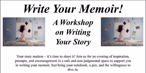 Writing Workshop Series: Write Your Memoir!