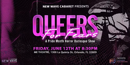 Queers for Fears: A Pride Month Horror Burlesque Show
