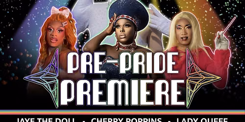PRE-PRIDE PREMIERE! (South Side Pride)