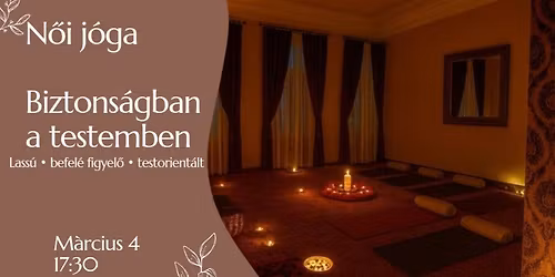 Biztons\u00e1gban a testemben - N\u0151i j\u00f3ga