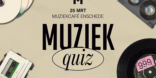 Metropool Muziekquiz - Enschede in Enschede
