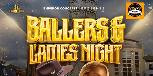 Ballers and Ladies Night