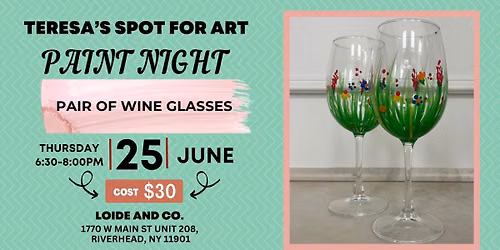 Paint Night Paint Your Own Set of Wine Glasses
