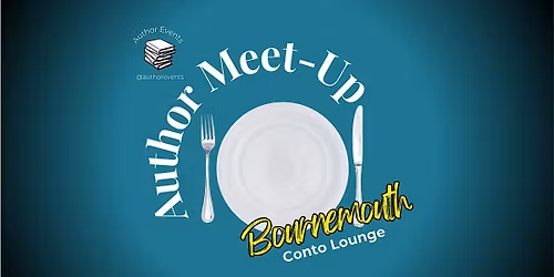 Author Meet-Up - Bournemouth, Dorset (UK)