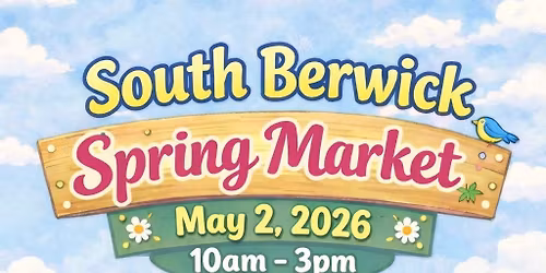 South Berwick Spring Market
