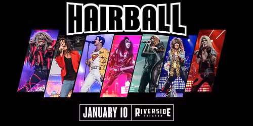 Hairball at the Riverside Theater