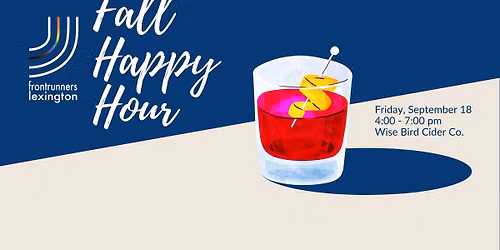 Fall Happy Hour (and packet pick-up)