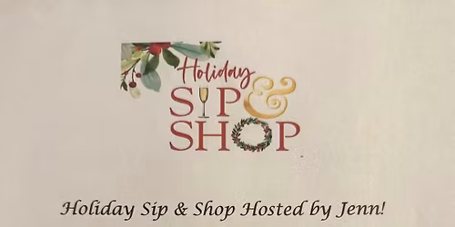 Holiday Sip & Shop 