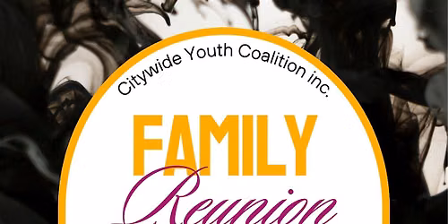 Citywide Youth Coalition's 50th Anniversary Family reunion