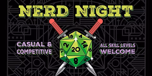NERD NIGHT @ THE FOUNDRY CONCERT CLUB