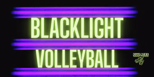 Blacklight Volleyball Tournament