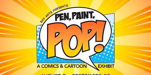 GALLERY OPENING: Pen, Paint, POP!