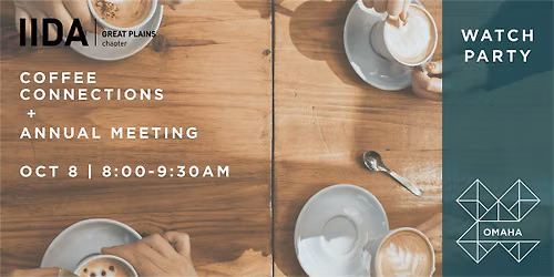 Omaha CC | Coffee Connections + Annual Meeting Watch Party