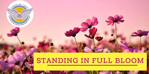 Standing in Full Bloom