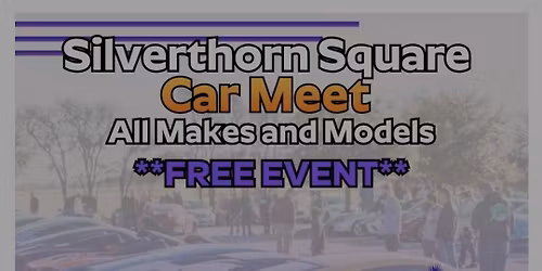 Silverthorn Square Car Meet