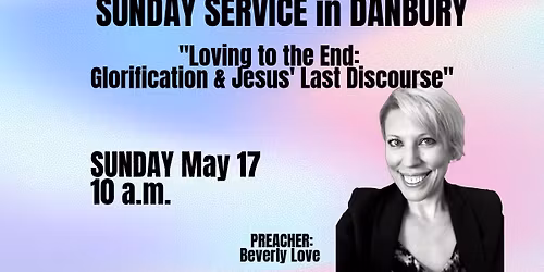 Sunday Service in Danbury