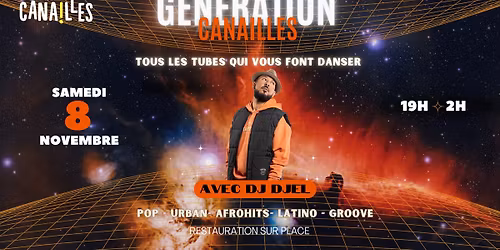 G\u00c9N\u00c9RATION CANAILLES - Samedi 8 novembre