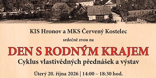 Den s rodn\u00fdm krajem v Hronov\u011b