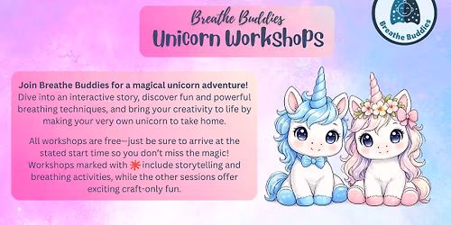 Breathe Buddies- Unicorn Workshop