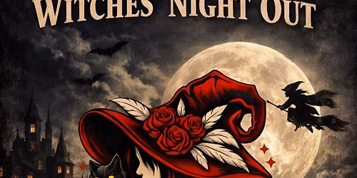 Something Wicked at Witches\u2019 Night Out 