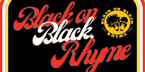 Black On Black Rhyme Every 1st & 3rd Friday Doors open at 8pm..Showtime 9pm