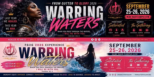 FROM GUTTER TO GLORY 2026 - WARRING WATERS