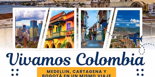 Vivamos Colombia, Cartagena, Medell\u00edn, Bogot\u00e1 