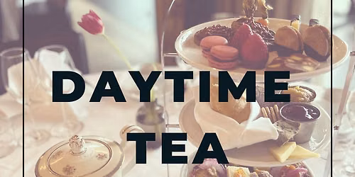 Daytime Tea 
