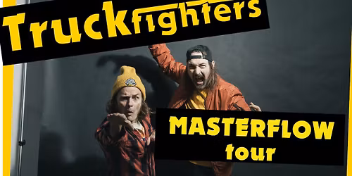 Truckfighters (S) \/\/ Folken