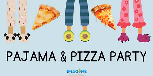 Pajama and Pizza Party