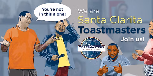 Santa Clarita Toastmasters \/\/ Join our club meeting!