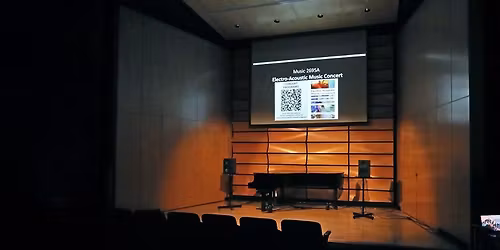 Electroacoustic Student Composers Concert \u2014 NEW DATE