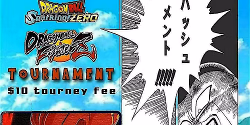 Tournament: Dragonball Fighter Z + Sparkling Zero