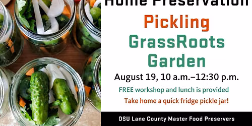 GrassRoots Garden Pickling Workshop