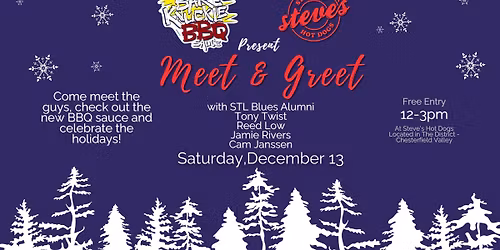Meet & Greet with Blues Alumni presented by Bareknuckle BBQ Sauce at Steve's in Chesterfield!