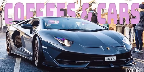 Coffees & Cars - Sawbridgeworth - CM21