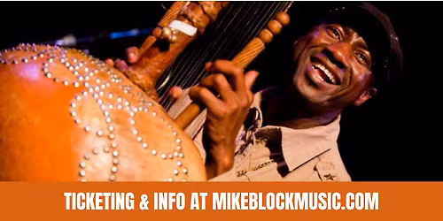 Mike Block and Yacouba Sissoko at Crystal Ballroom at Somerville Theatre