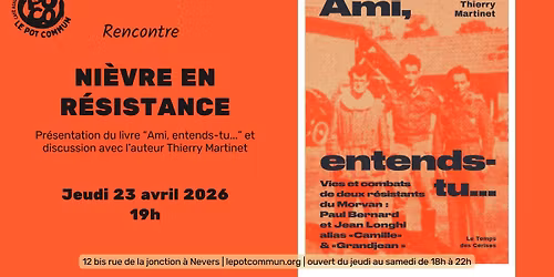 Ni\u00e8vre en r\u00e9sistance - Rencontre avec Thierry Martinet