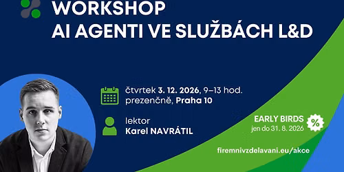 Workshop AI agenti ve slu\u017eb\u00e1ch L&D