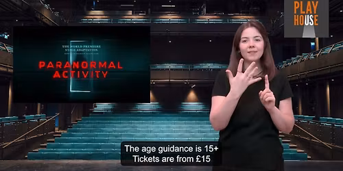 Paranormal Activity - Live on Stage at Ahmanson Theatre