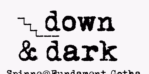 KONZERTNACHT "down & dark" mit Spinne