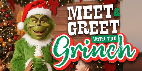 Meet & Greet with the Green Grump
