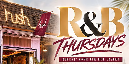 R&B Thursdays at Hush Garden & lounge