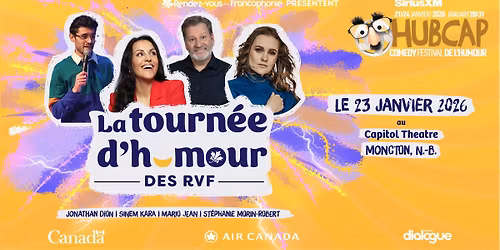 Le Gala des Rendez-vous de la Francophonie Festival de l'humour HubCap