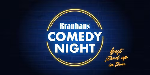 Brauhaus Comedy Night #54