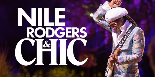 Nile Rodgers & CHIC