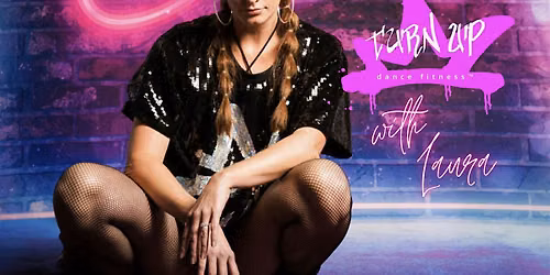 Turn Up Dance Fitness with Laura