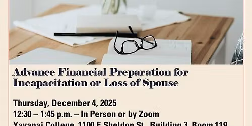 Advance Financial Preparation for Incapacitation or Loss of a Spouse